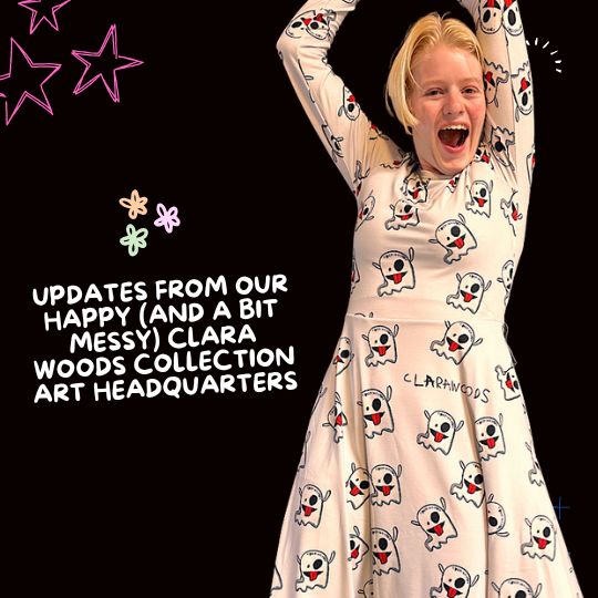 Updates from Clara's Art Headquarters!