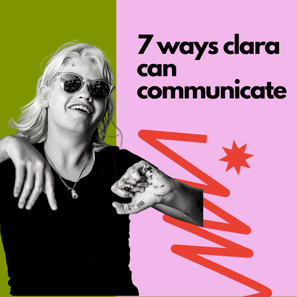 7 ways Clara can communicate