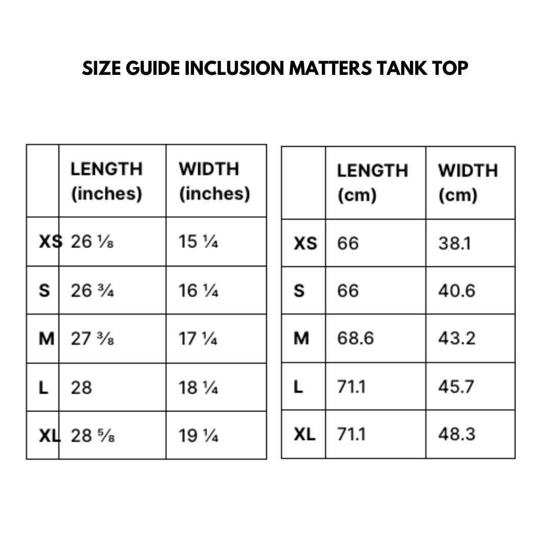 Inclusion Matters Tank Top